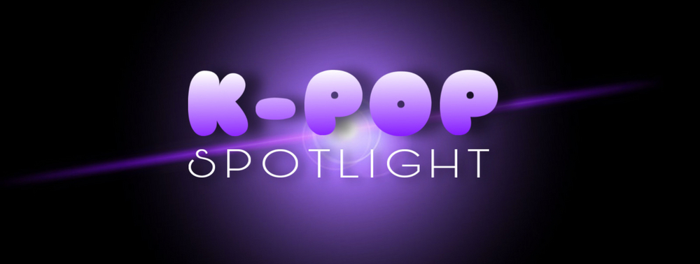 K-Pop Spotlight