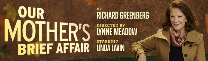 Our Mother's Brief Affair Broadway Reviews