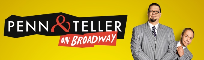 Penn & Teller on Broadway Broadway