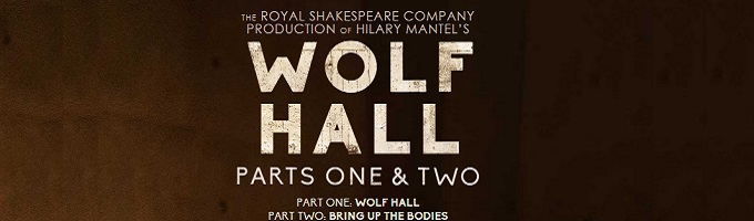 Wolf Hall: Parts 1 & 2 Broadway Reviews