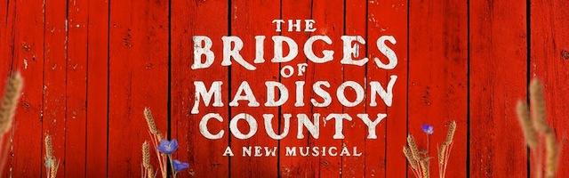 The Bridges of Madison County Broadway