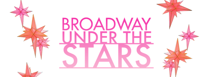 Broadway Under the Stars