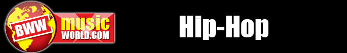 BWW MUSIC - HIP HOP COVERAGE
