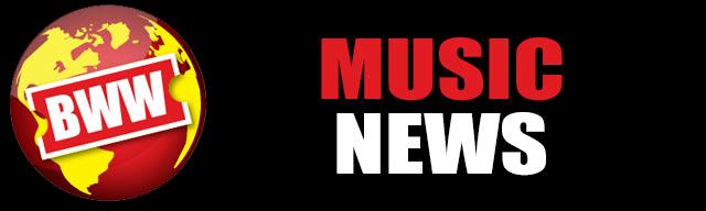 BWW MUSIC NEWS