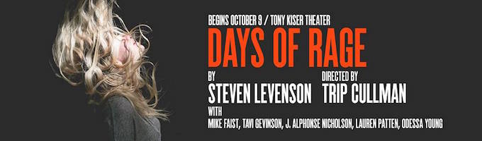 Days of Rage Off-Broadway