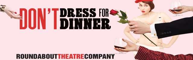 Don't Dress for Dinner Broadway Reviews