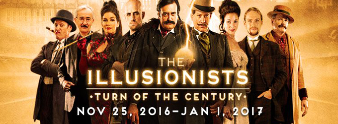 The Illusionists- Turn of the Century Broadway