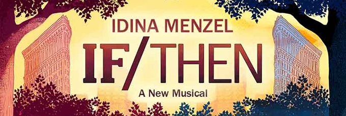 If/Then Broadway