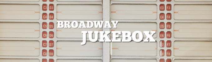 Broadway Jukebox