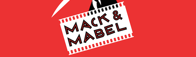 MACK AND MABEL