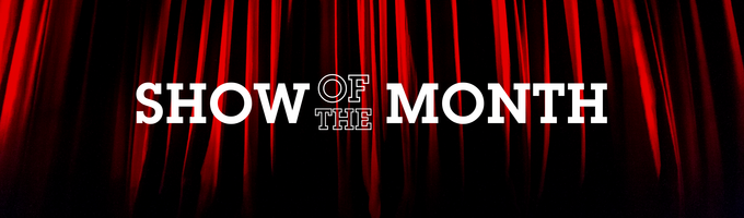 Show of the Month Articles