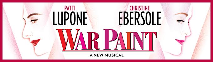 War Paint Broadway Reviews