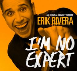 Erik Rivera: I'm No Expert small logo