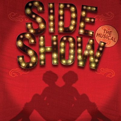 SIDE SHOW at Kennedy Center