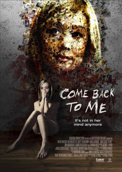 Photo Flash: Debut Poster for Horror Film COME BACK TO ME Image