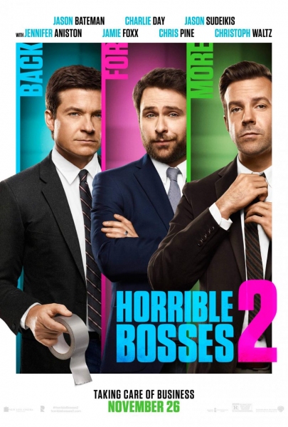 Photo Flash: New Poster for HORRIBLE BOSSES 2 Image