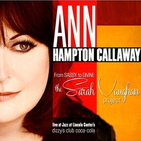 BWW Exclusive: ALL EYES ON ANN HAMPTON CALLAWAY; Richard Jay-Alexander Talks to the Singer / Songwriter / Actress / Dancer! Image