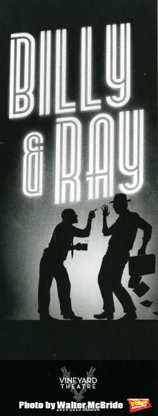 Photo Coverage: BILLY & RAY Opens Off-Broadway - Curtain Call Photo Coverage: BILLY & RAY Opens Off-Broadway - Curtain Call Image