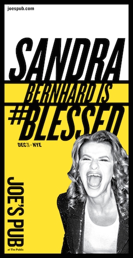 Photo Coverage: Sandra Bernhard Returns to Joe's Pub with #BLESSED Image