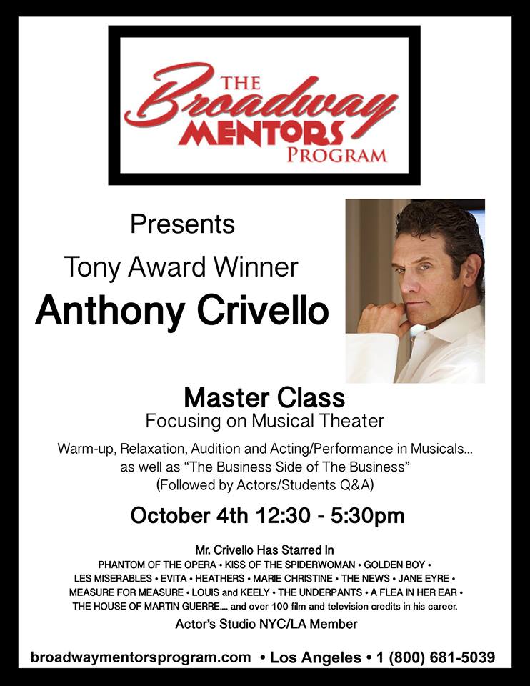 Exclusive Comment! Anthony Crivello Set For Broadway Mentors Program Master Class, 10/4 