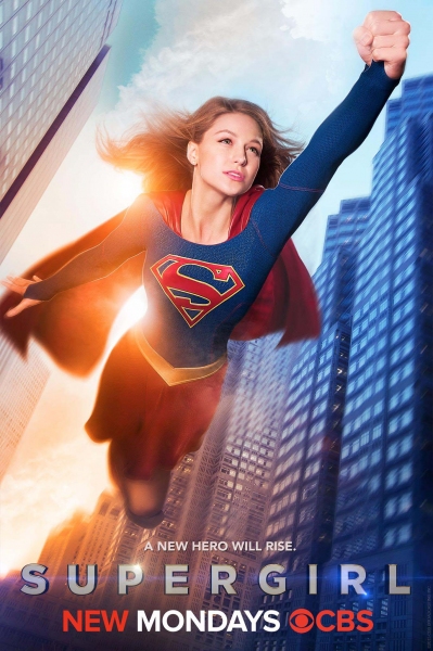 Photo Flash: Melissa Benoist Flies in New Poster for CBS's SUPERGIRL 