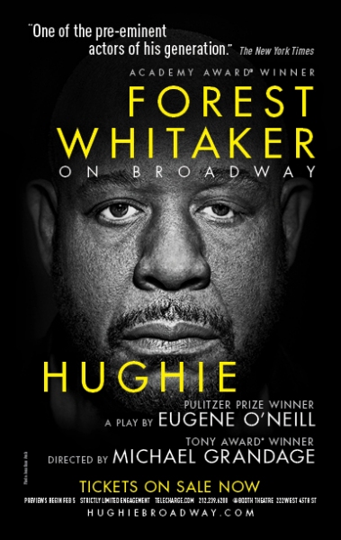 Photo Flash: Poster Art Revealed for Forest Whitaker-Led HUGHIE; Tickets Available Starting Sunday! Image