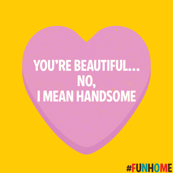 Photo Flash: FUN HOME Has Got You Covered This Valentines Day Image