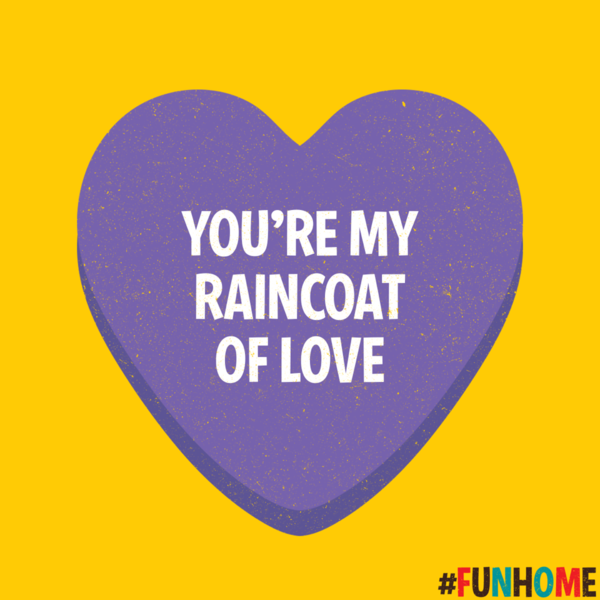 Photo Flash: FUN HOME Has Got You Covered This Valentines Day Image