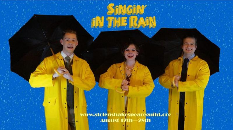 Review: SINGING IN THE RAIN at Stolen Shakespheare Guild Image
