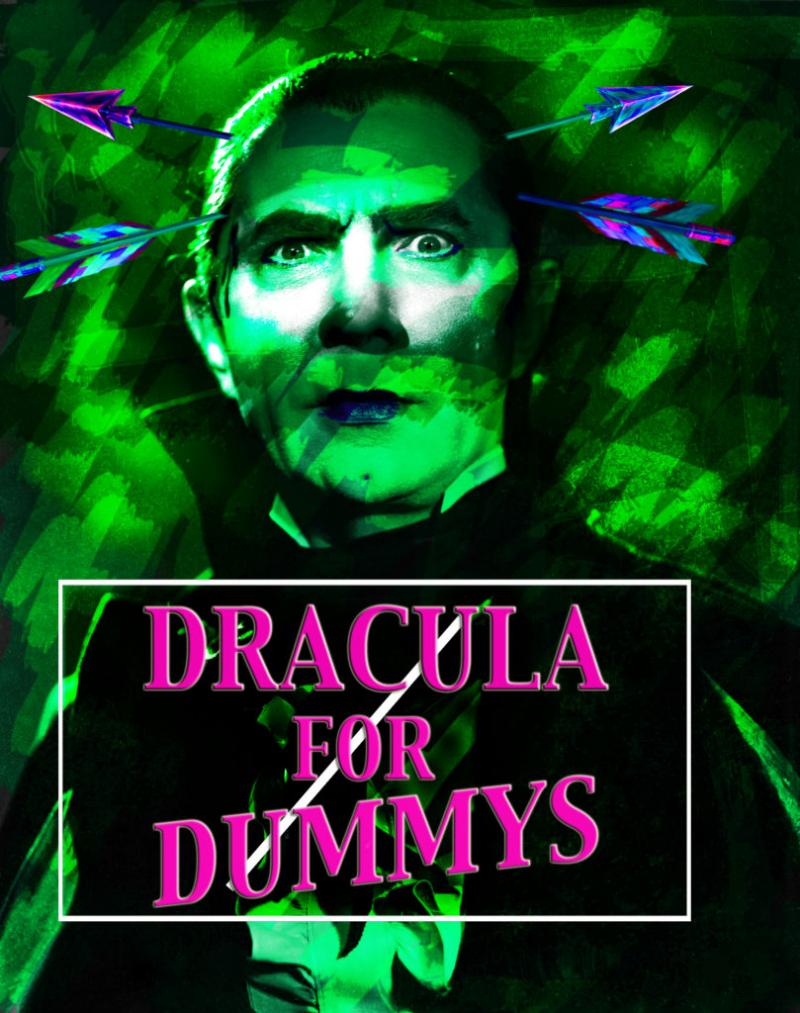 BWW Preview: Take a Bite of DRACULA FOR DUMMYS at the Provincetown Theater Image