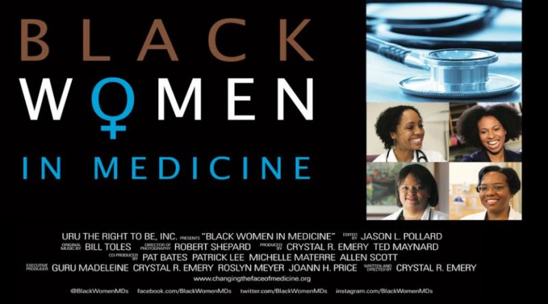 Documentary BLACK WOMEN IN MEDICINE Set for NYC Theatrical Run, 11/13