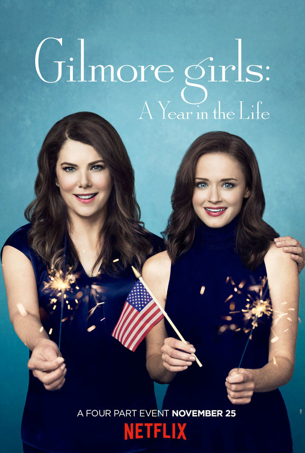 Photo Flash: Netflix Reveals Poster Art for GILMORE GIRLS: A YEAR IN THE LIFE Image