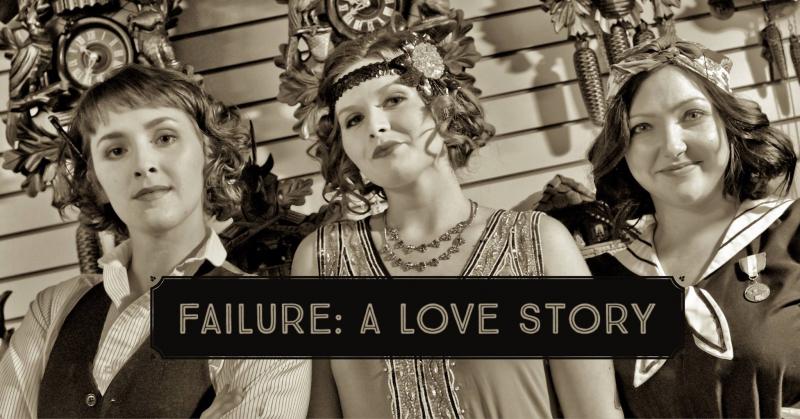 Review: Actors Bridge Ensemble's Whimsical, Magical FAILURE: A LOVE STORY Image