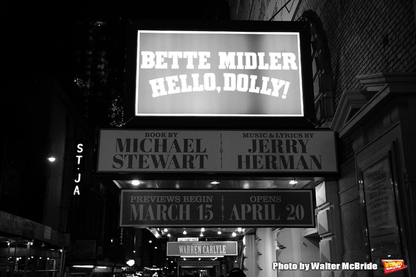 Up on the Marquee: HELLO, DOLLY!, Starring Bette Midler! Image