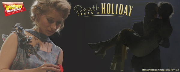 Photo Coverage: Exclusive Photos from DEATH TAKES A HOLIDAY at Charing Cross Theatre Image