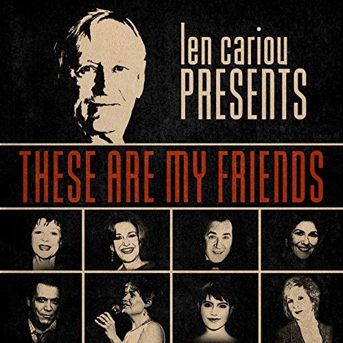Len Cariou, Liz Callaway & More Featured on New Compilation Album 'These Are My Friends' Image