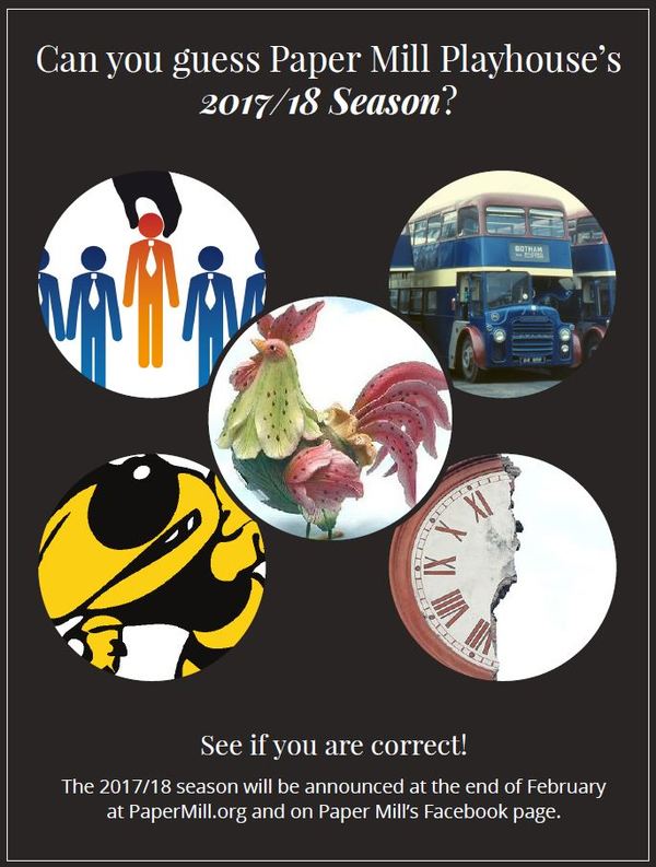 Photo Flash: Buses, Roosters, Clocks, Oh, My! Guess Paper Mill's 2017-18 Season Image