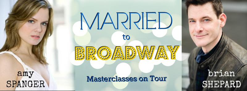 Feature: Broadway Couple Amy Spanger and Brian Shepard Launch MARRIED TO BROADWAY Masterclass Tour Image