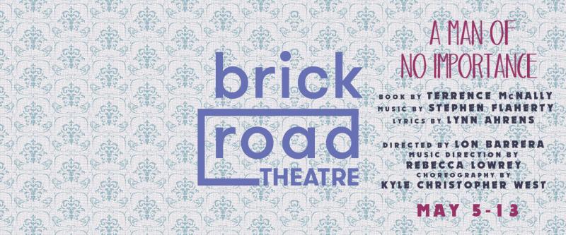 BWW Previews: A MAN OF NO IMPORTANCE at Brick Road Theatre Image