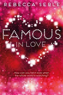 Review: FAMOUS IN LOVE by Rebecca Serle Image