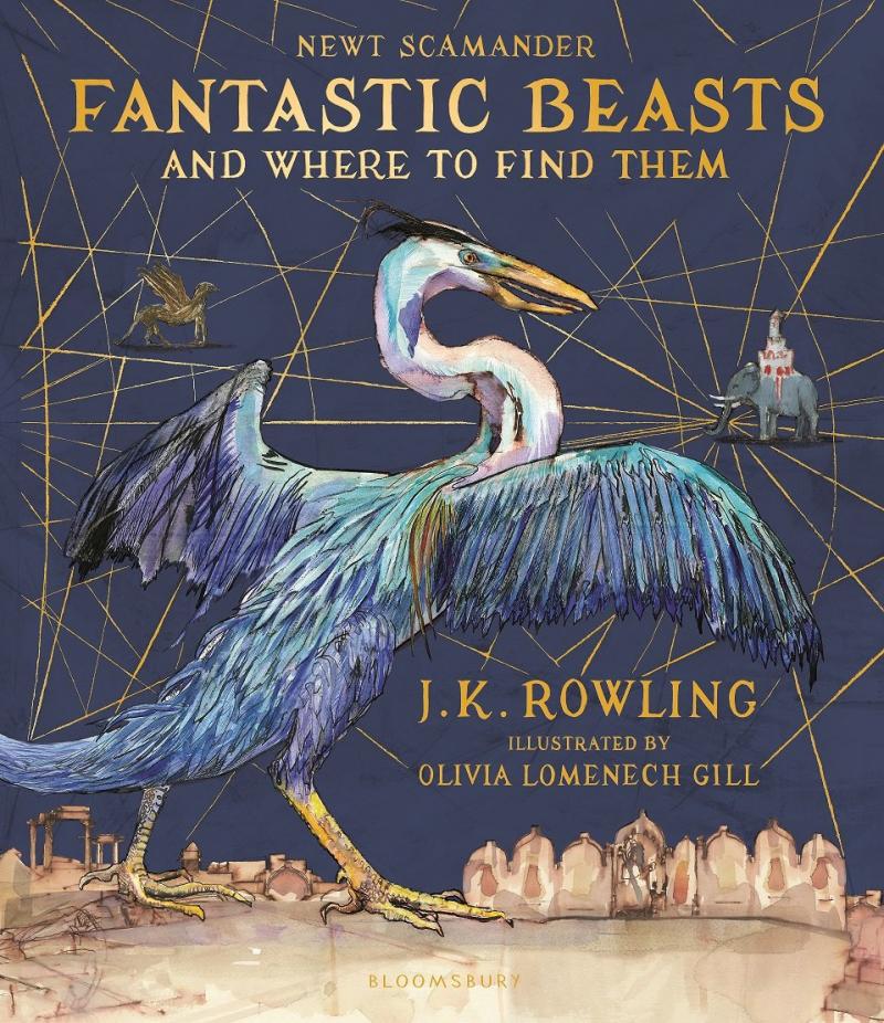 Illustrated Edition of FANTASTIC BEASTS AND WHERE TO FIND THEM by J.K. Rowling Coming Nov. 7, 2017! Image