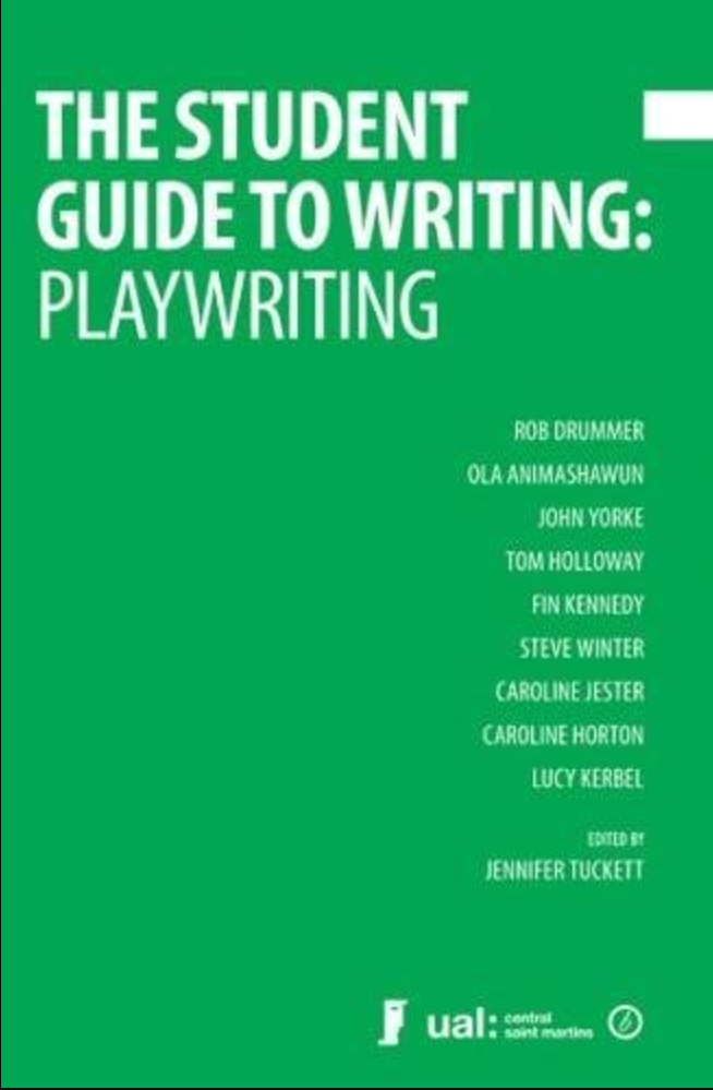 Guest Blog: Jennifer Tuckett On THE STUDENT GUIDE TO WRITING: PLAYWRITING Image