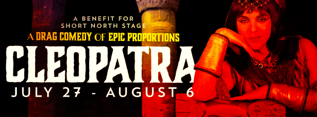Short North Stage Presents the Hilarious CLEOPATRA by Charles Busch Image