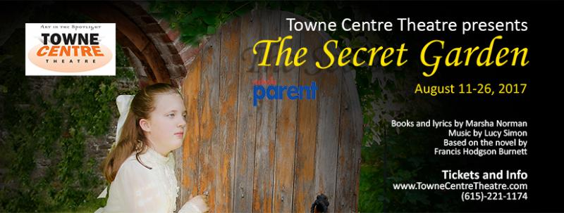 THE SECRET GARDEN Set to Open at Towne Centre Theatre Friday Image