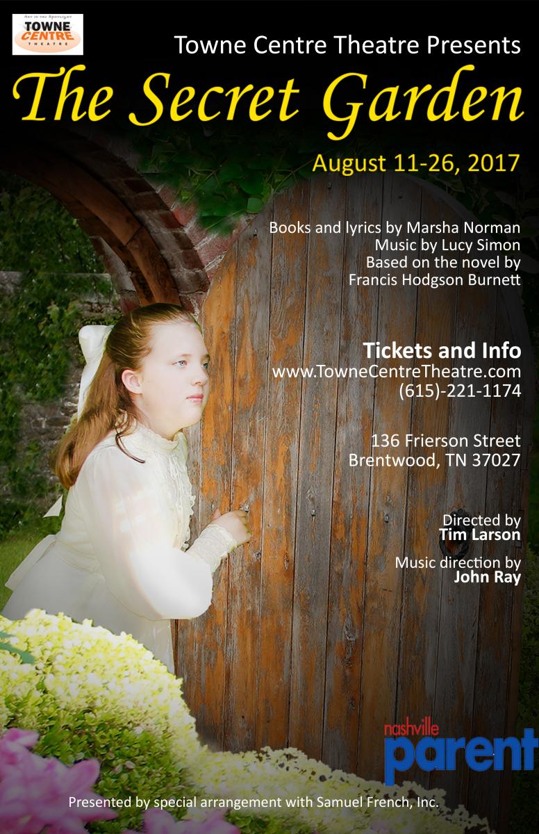 THE SECRET GARDEN Set to Open at Towne Centre Theatre Friday Image