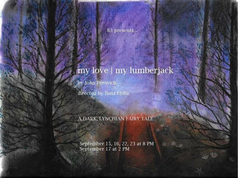 Feature: MY LOVE | MY LUMBERJACK at B3 Image