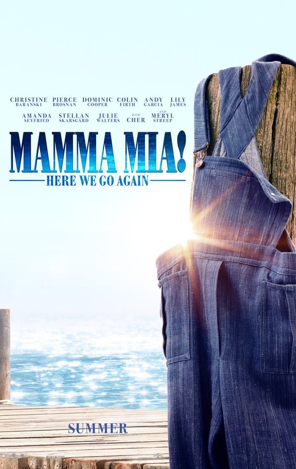 Photo Flash: First Look - Poster Art for MAMMA MIA! HERE WE GO AGAIN  Image