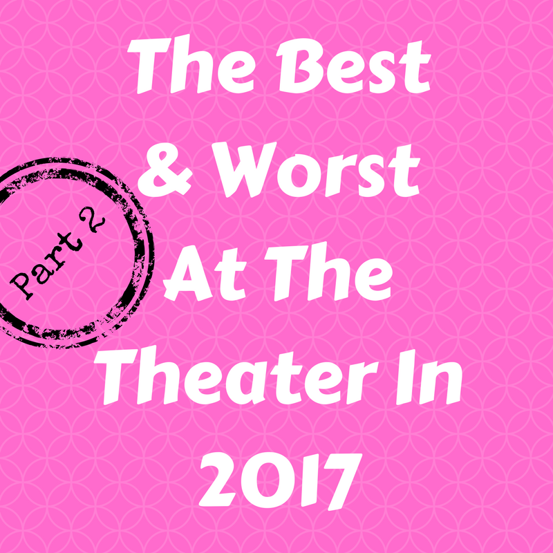 Maxamoo Contributors Gather to Discuss the Best and Worst of Theater in 2017 in Part 2 of their Year in Review 