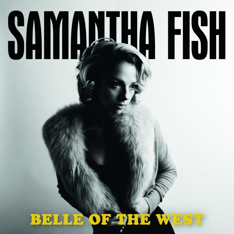 Interview: Samantha Fish Forges Her Own Path With 'Belle of the West' Image