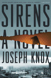 Crown Publishing Releases Joseph Knox's SIRENS Image